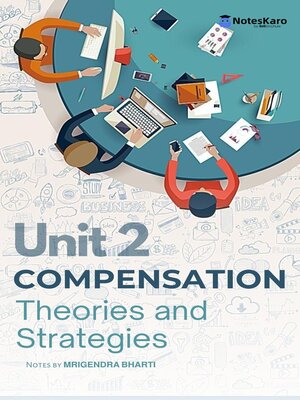 cover image of Unit 2 Compensation Theories and Strategies
